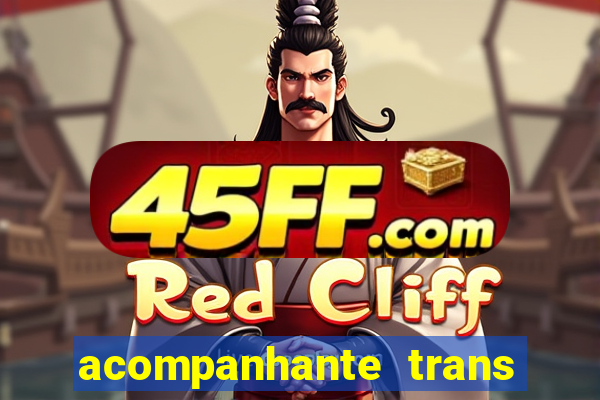 acompanhante trans porto seguro